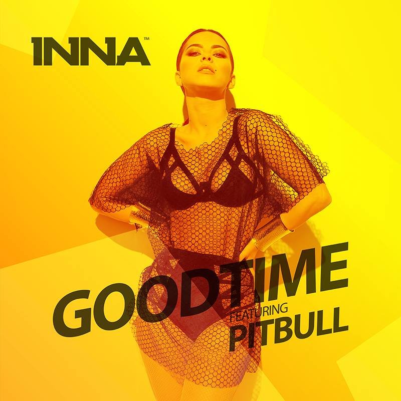 Inna Feat. Pitbull, „Good Time”
