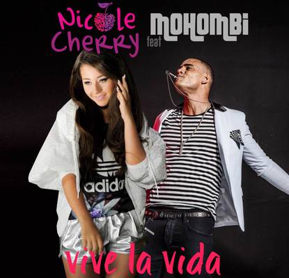 Nicole Cherry feat. Mohombi, „Vive la vida” (artwork)