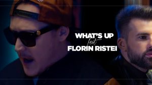 What's UP feat. Florin Ristei, „Facem ce vrem” (thumb)