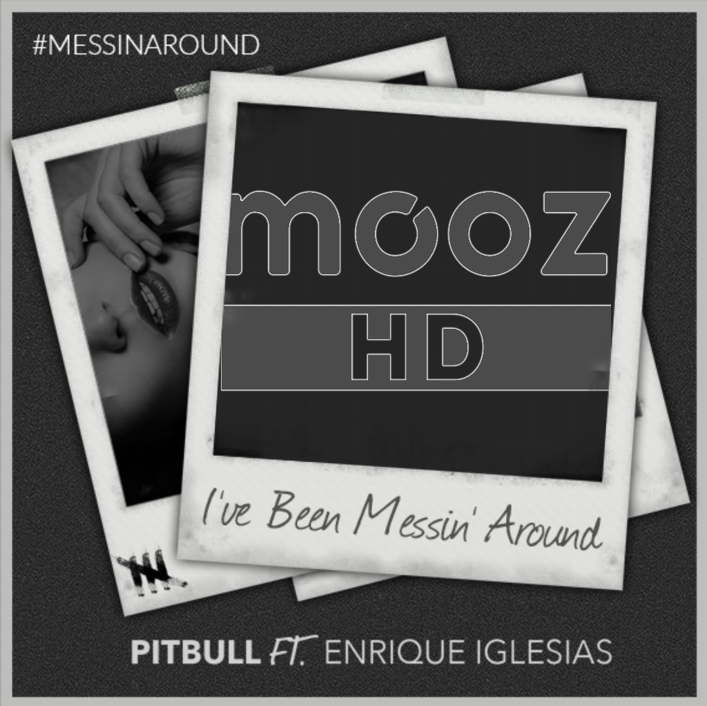 MoozHD Messin‘ Around